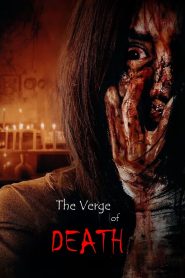 فيلم The Verge of Death مترجم